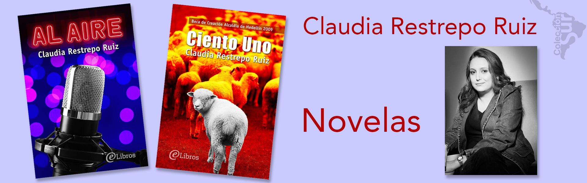 Al aire, Ciento Uno, novelas de Claudia Restrepo Ruiz