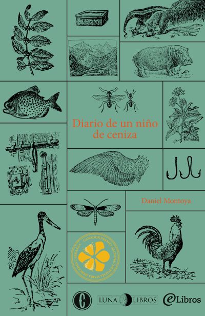 Diario de un niño de ceniza, de Daniel Montoya