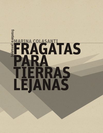 Fragatas para tierras lejanas
