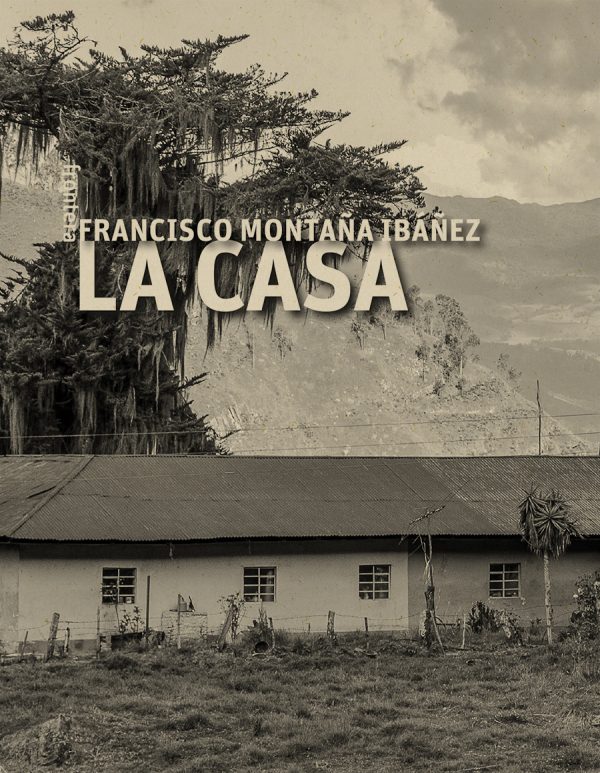 La casa, de Francisco Montaña Ibáñez