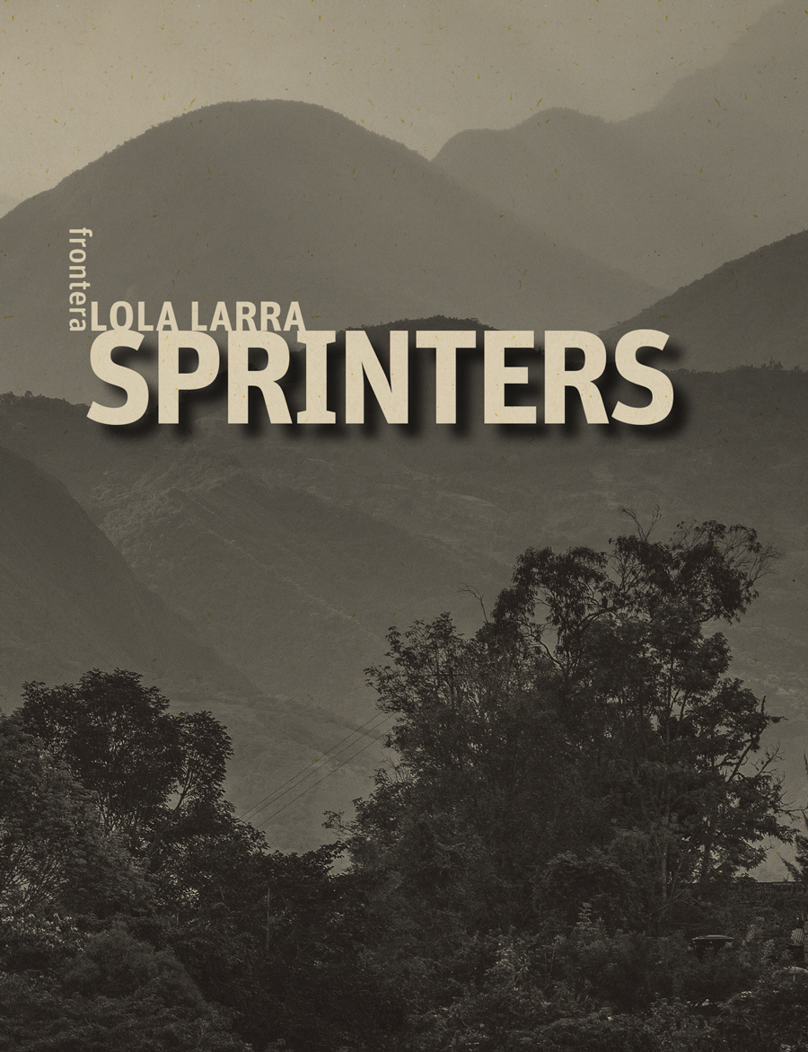 Sprinters, de Lola Larra Sprinters, de Lola Larra
